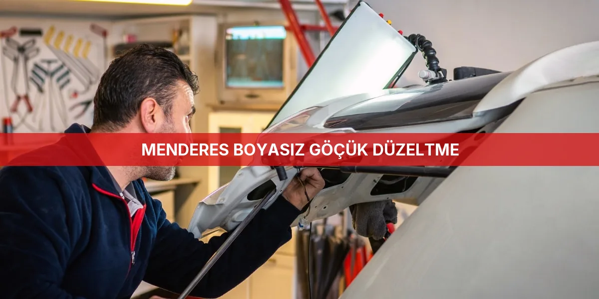 Anasayfa - Menderes Profesyonel Boyasız Göçük Düzeltme Hizmetleri
