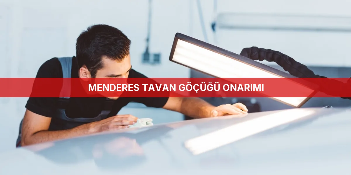 Menderes Tavan Göçüğü Onarımı